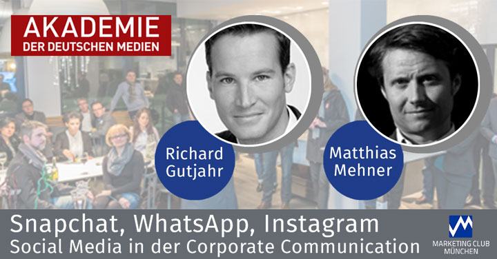 Snapchat, WhatsApp, Instagram - Social Media in der Corporate Communication - AUSGEBUCHT!