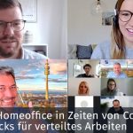 WEBTALK: Homeoffice in Zeiten von Covid-19, Tipps & Tricks für verteiltes Arbeiten
