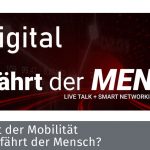 Wie digital fährt der Mensch? - Die Zukunft der Mobilität