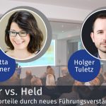 Herrscher vs. Held: Wettbewerbsvorteile durch neues Führungsverständnis