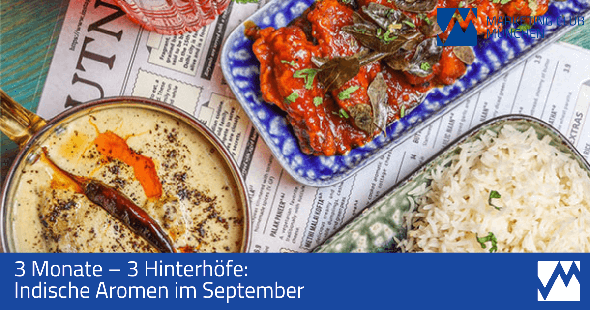 3 Monate – 3 Hinterhöfe: Indische Aromen im September