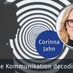 Nonverbale Kommunikation decodieren: Welche Bedürfnisse und Einwände hat mein Gegenüber gerade?