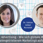 Programmatic Advertising - Wie sich globale Marken im Zeitalter datengetriebenen Marketings aufstellen