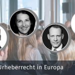EIN NEUES URHEBERRECHT IN EUROPA - Plattformhaftung und mehr Geld für Urheber und Künstler?