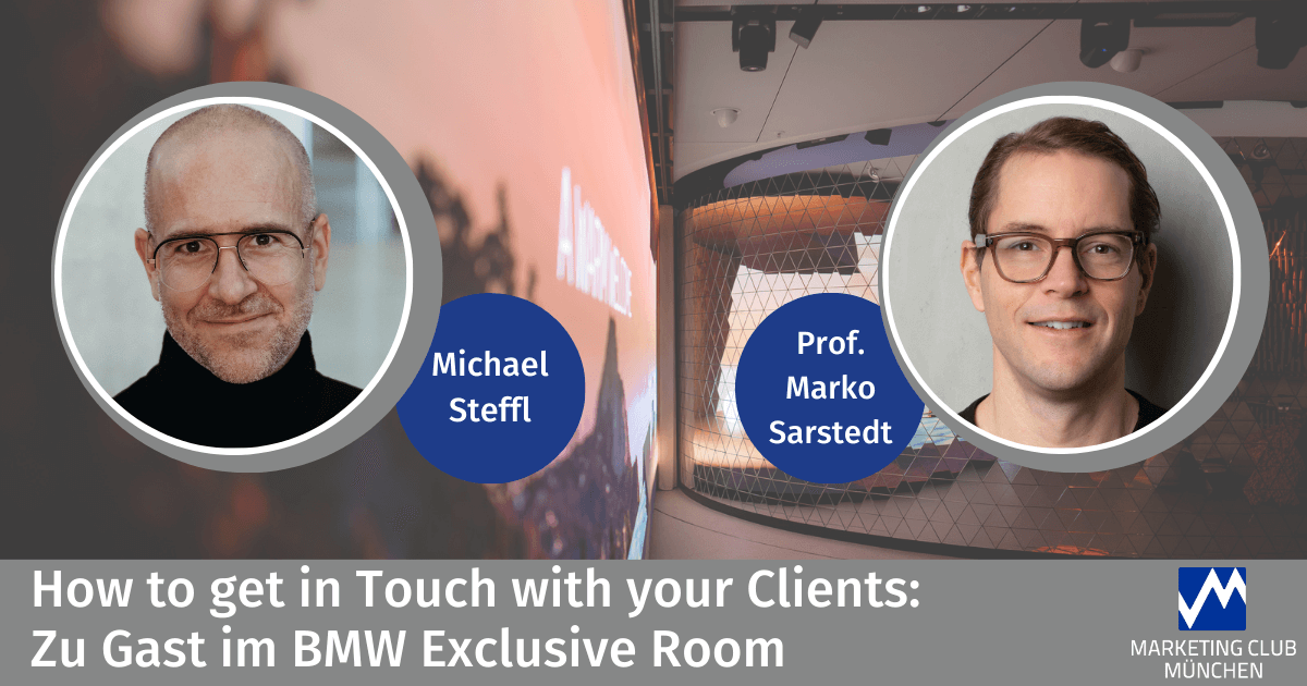 How to get in Touch with your Clients: Zu Gast im BMW Exclusive Room