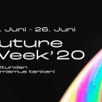 Future Week 2020 - Willkommen im Post-Corona-Optimismus!