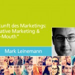 Die Zukunft des Marketings: Collaborative Marketing & Word-of-Mouth